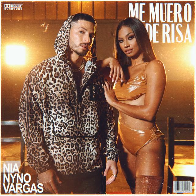 NIA & Nyno Vargas — Me Muero De Risa cover artwork