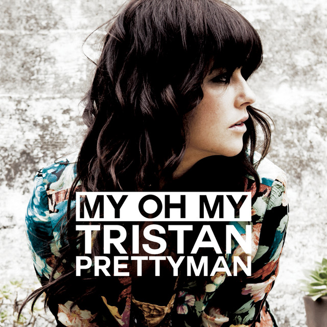 Tristan Prettyman — My Oh My cover artwork