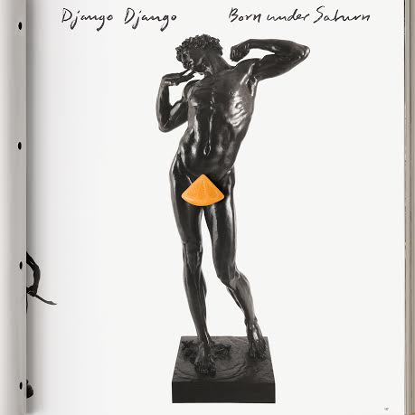 Django Django Born Under Saturn cover artwork