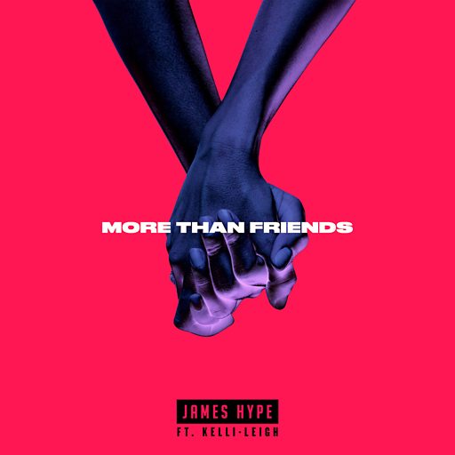 James Hype featuring Kelli-Leigh — More Than Friends cover artwork