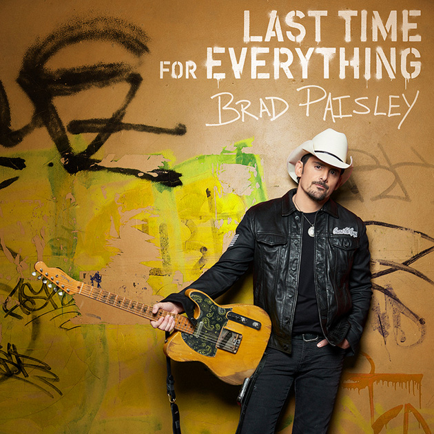 Brad Paisley — Last Time for Everything cover artwork