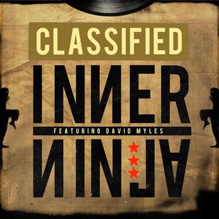 Classified ft. featuring David Myles Inner Ninja cover artwork