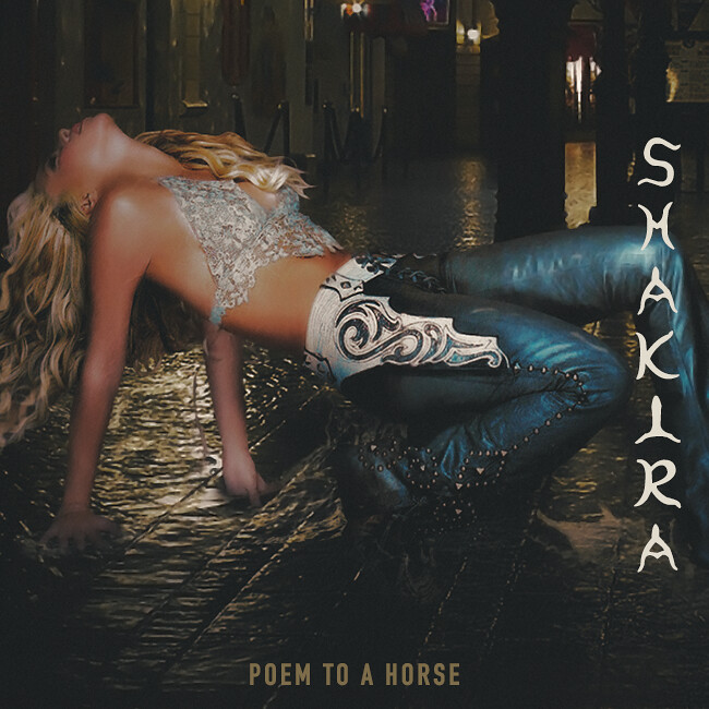 Shakira Poem To A Horse cover artwork