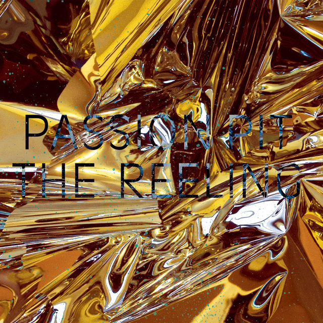 Passion Pit — The Reeling cover artwork