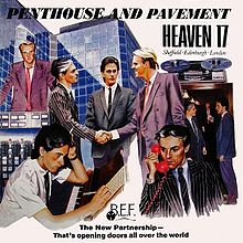 Heaven 17 Penthouse and Pavement cover artwork
