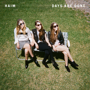HAIM Days Are Gone cover artwork