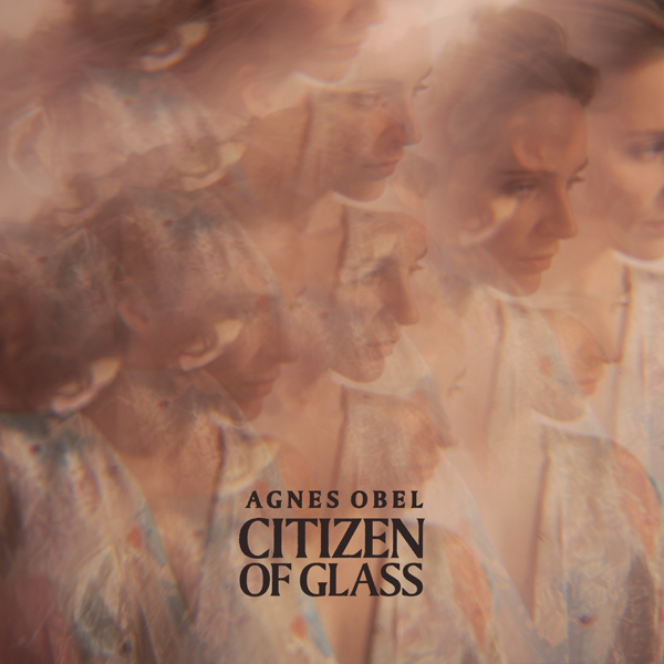 Agnes Obel Citizen of Glass cover artwork