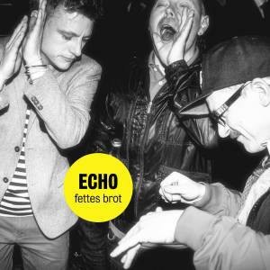 Fettes Brot — Echo cover artwork