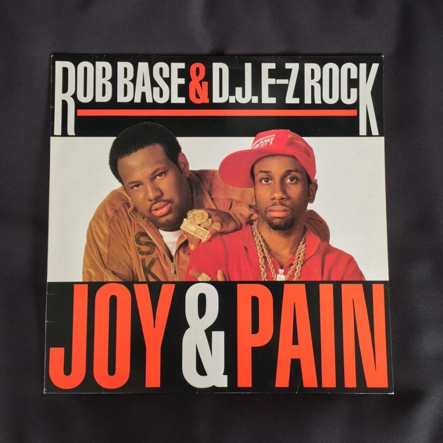 Rob Base & DJ E-Z Rock Joy and Pain cover artwork