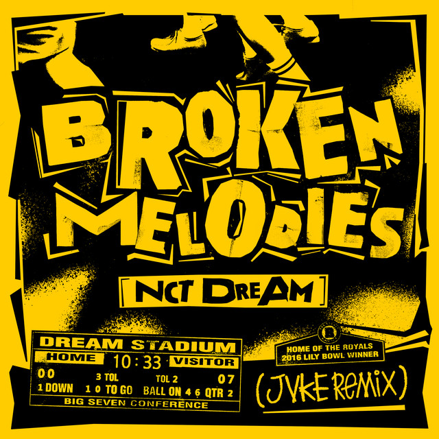 NCT DREAM featuring JVKE — Broken Melodies (JVKE Remix) cover artwork