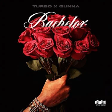 Turbo & Gunna — Bachelor cover artwork