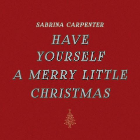 Sabrina Carpenter Have Yourself a Merry Little Christmas cover artwork