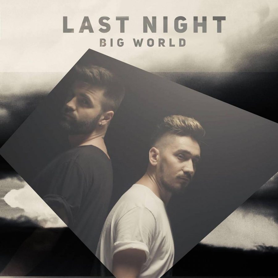 Last Night Big World cover artwork