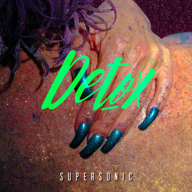 Detox — Super Sonic cover artwork
