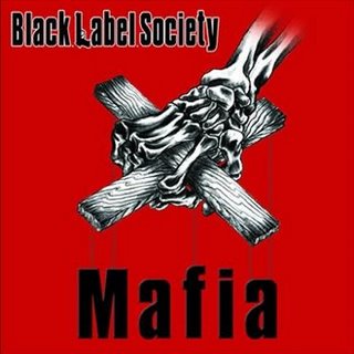 Black Label Society Mafia cover artwork
