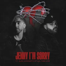 Masked Wolf featuring Alex Gaskarth — Jenny I&#039;m Sorry cover artwork