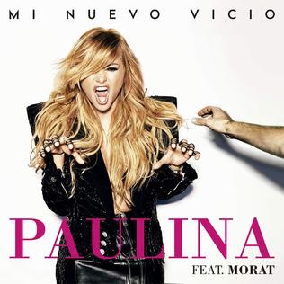 Paulina Rubio featuring Morat — Mi Nuevo Vicio cover artwork