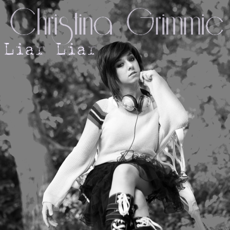 Christina Grimmie — Liar Liar cover artwork