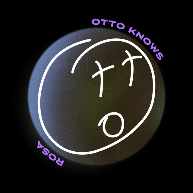 Otto Knows — Rosa cover artwork