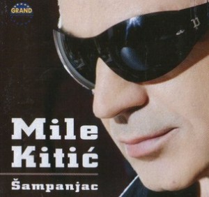 Mile Kitic — Sampanjac cover artwork