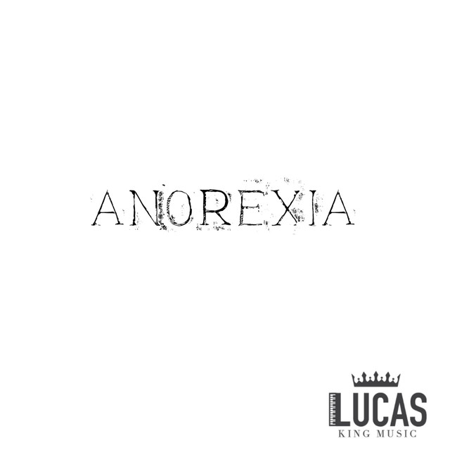 Lucas King — Anorexia cover artwork