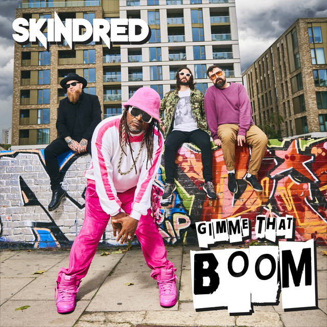 Skindred — Gimme That Boom cover artwork