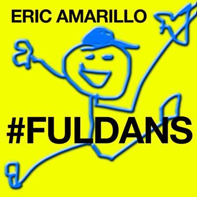 Eric Amarillo — Fuldans cover artwork