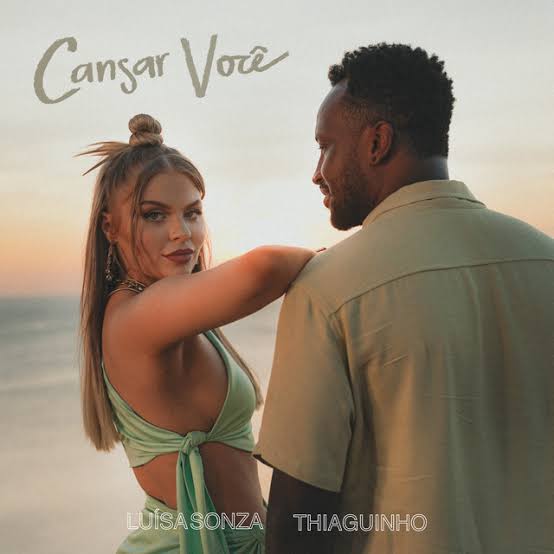 Luísa Sonza & Thiaguinho — Cansar Você cover artwork