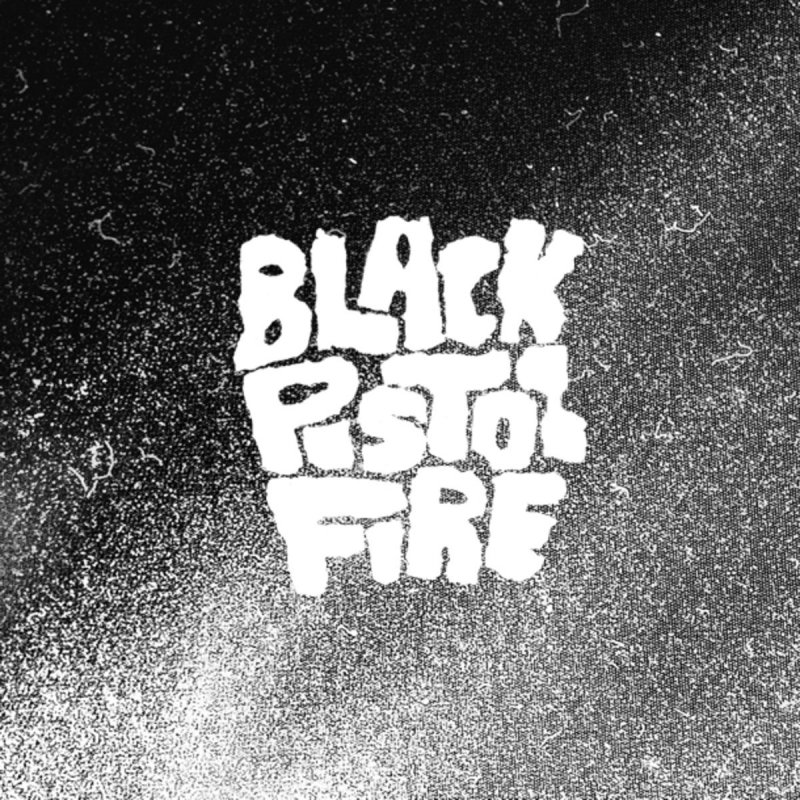 Black Pistol Fire Black Pistol Fire cover artwork