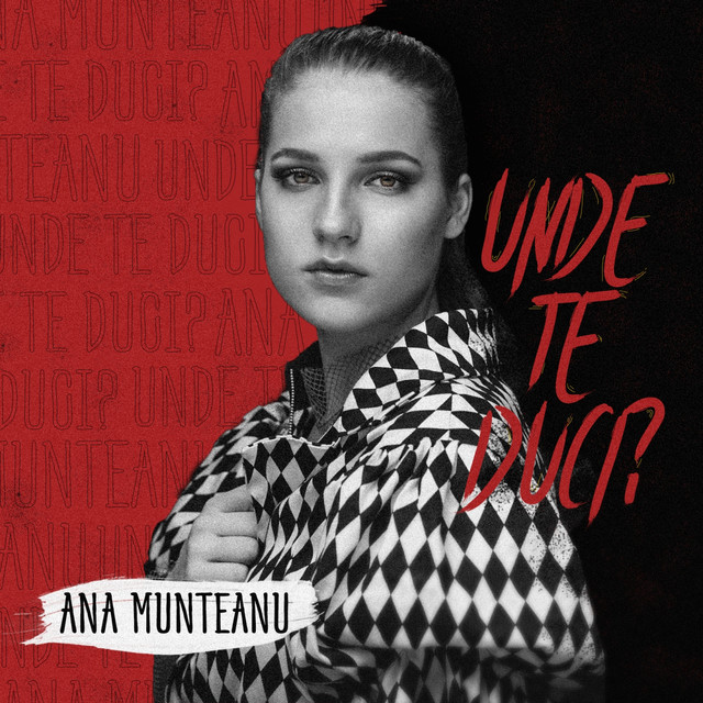 Ana Munteanu — Unde Te Duci? cover artwork
