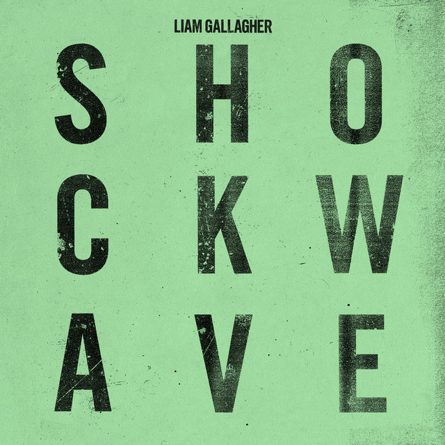 Liam Gallagher Shockwave cover artwork