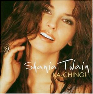 Shania Twain — Ka-Ching! cover artwork