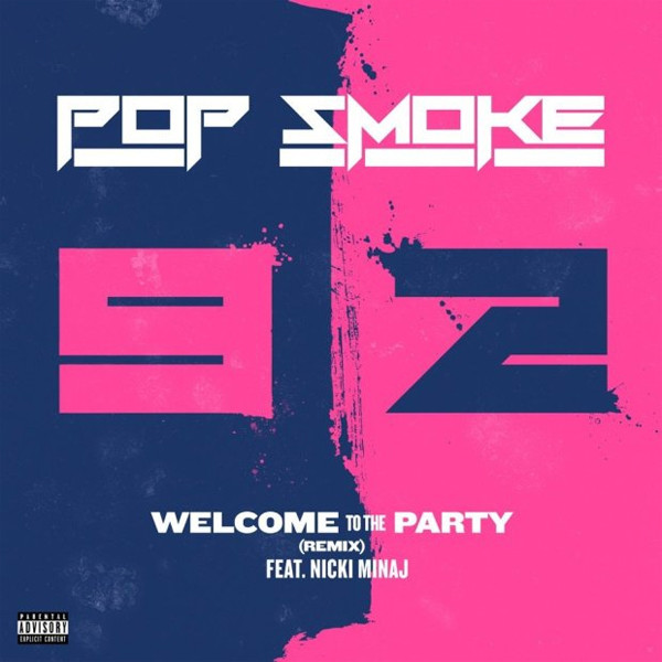 Pop Smoke featuring Nicki Minaj — Welcome To The Party (Remix) cover artwork