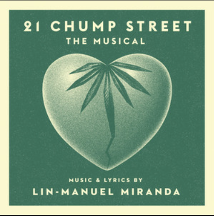 Lin-Manuel Miranda 21 Chump Street cover artwork