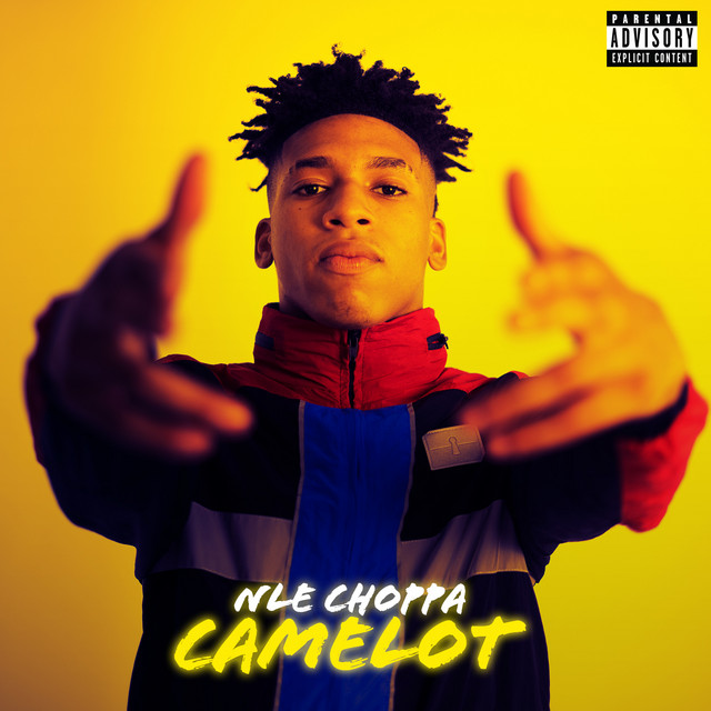 NLE Choppa — Camelot cover artwork