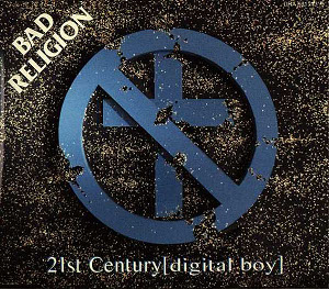Bad Religion 21st Century (Digital Boy) cover artwork