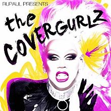 RuPaul The Cover Gurlz cover artwork