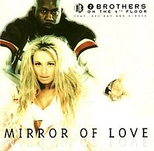 2 Brothers on the 4th Floor — Mirror Of Love cover artwork
