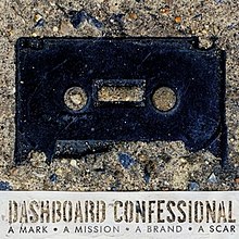 Dashboard Confessional A Mark, a Mission, a Brand, a Scar cover artwork