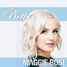 Maggie Rose — Better cover artwork