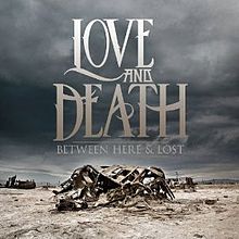Love and Death Between Here and Lost cover artwork
