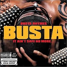 Busta Rhymes It Ain&#039;t Safe No More... cover artwork