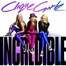 Clique Girlz — Incredible cover artwork