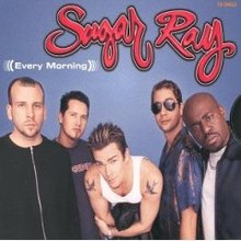 Sugar Ray — Every Morning cover artwork