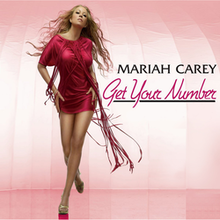 Mariah Carey featuring Jermaine Dupri — Get Your Number cover artwork
