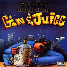 Snoop Dogg — Gin &amp; Juice cover artwork