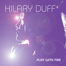 Hilary Duff Play with Fire cover artwork