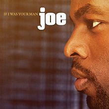Joe If I Was Your Man cover artwork