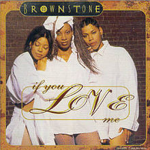Brownstone If You Love Me cover artwork
