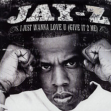 JAY-Z I Just Wanna Love You (Give It 2 Me) cover artwork